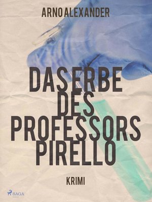 cover image of Das Erbe des Professors Pirello